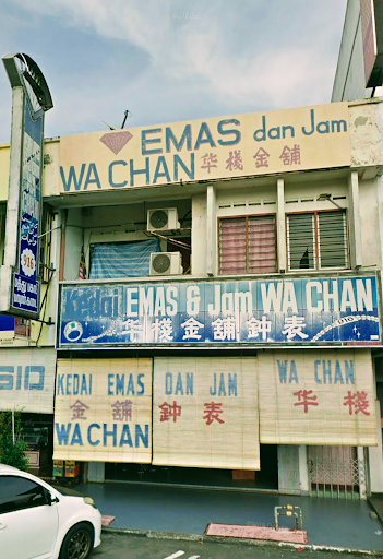 KEDAI EMAS DAN JAM WA CHAN