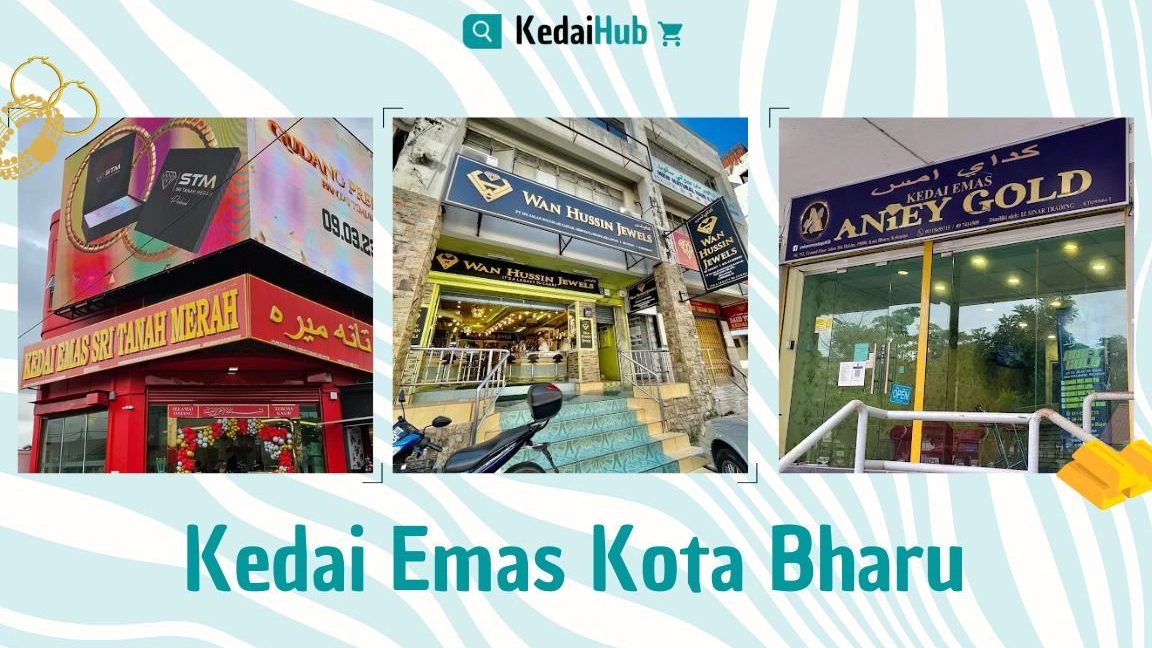 kedai emas terbaik di kota bharu