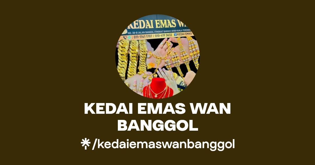 kedai emas wan jalan banggol