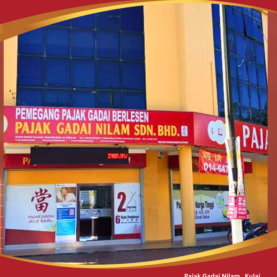 pajak gadai nilam sdn bhd e5bd93e5ba97 kulai