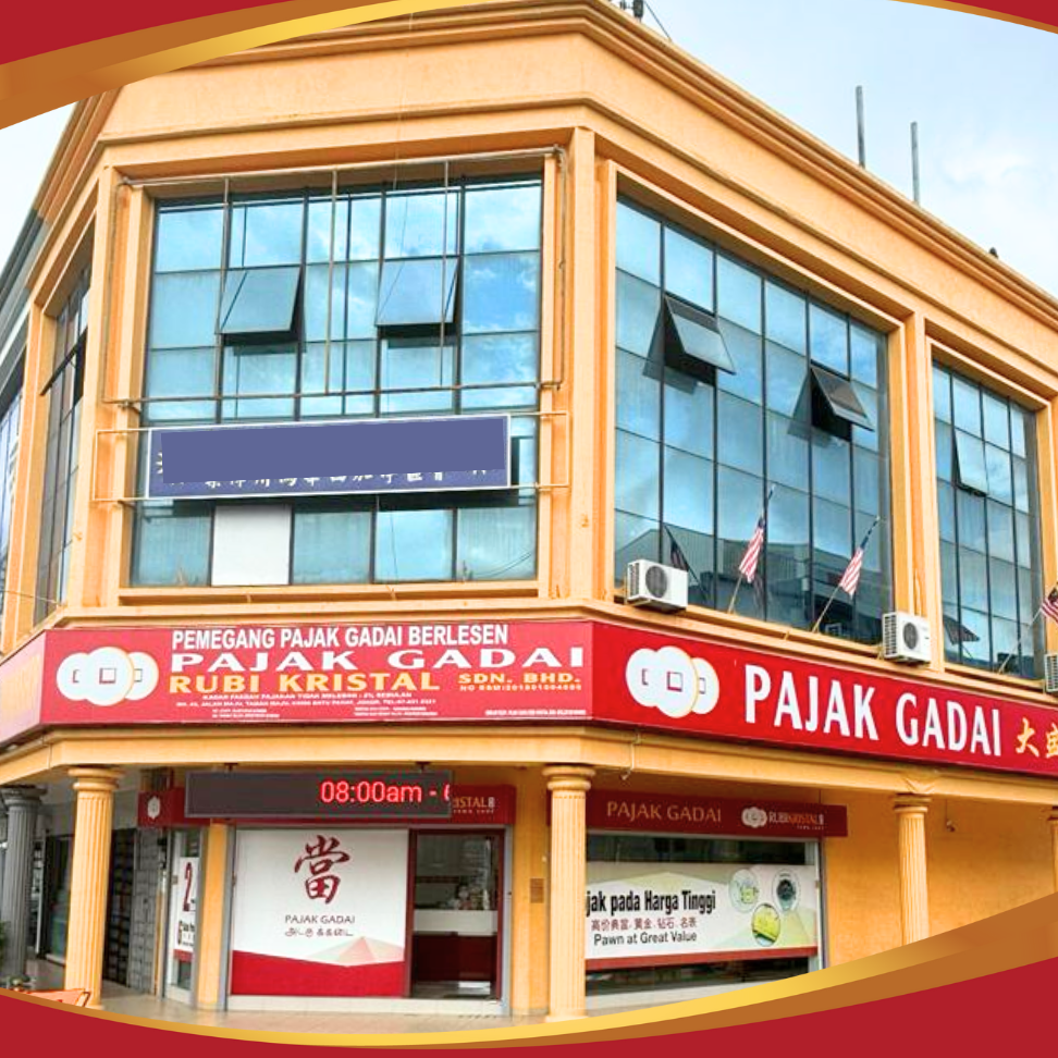 Pajak Gadai Ta Kwang - Batu Pahat ( Jalan Kluang ) 1 pajak gadai ta kwang batu pahat jalan kluang
