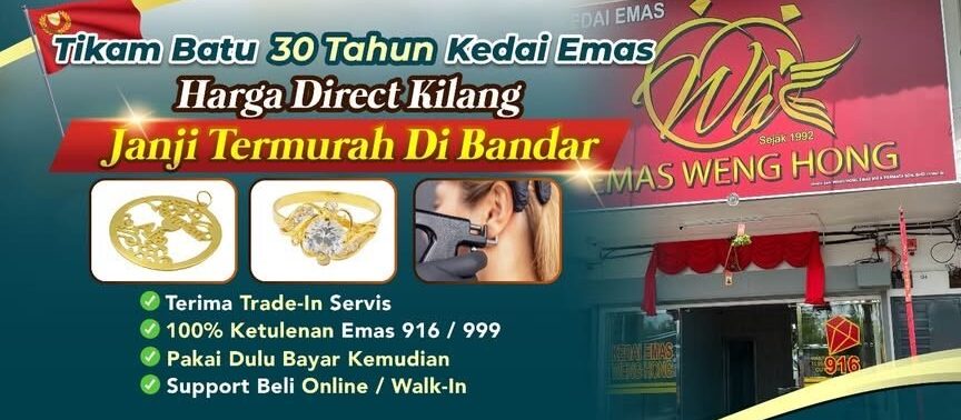 Weng Hong Emas 916 & Permata Sdn. Bhd. 1 weng hong emas 916 permata sdn bhd